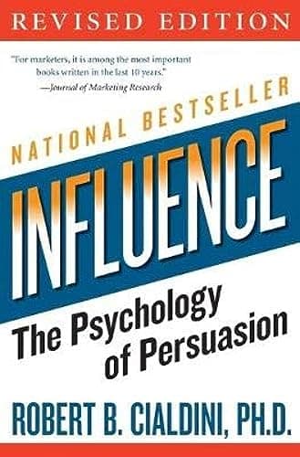 Cover of Influence: The Psychology of Persuasion, Revised Edition