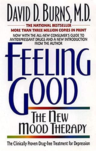 Cover of Feeling Good: The New Mood Therapy