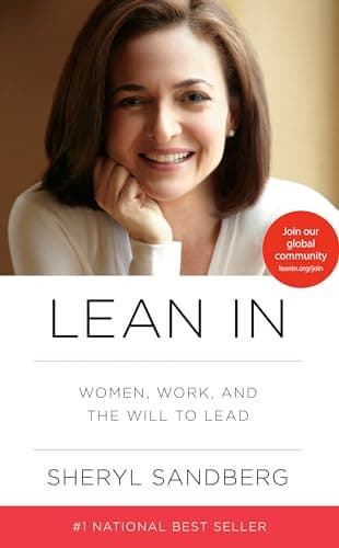 Cover of Lean In: Women, Work, and the Will to Lead