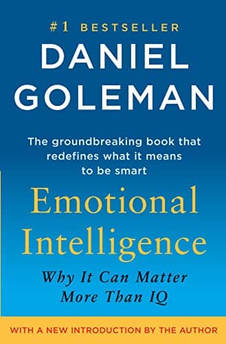 Cover of Emotional Intelligence: Why It Can Matter More Than IQ
