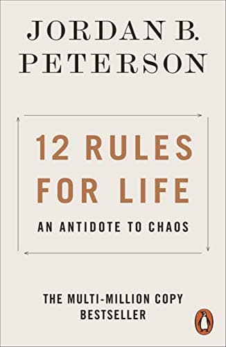 Cover of 12 Rules for Life: An Antidote to Chaos