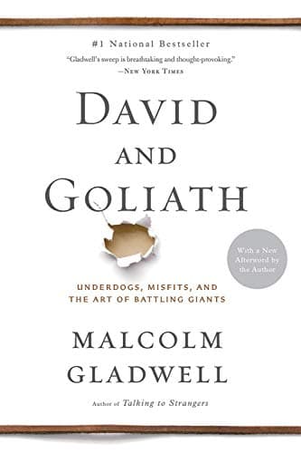 Cover of David and Goliath (Underdogs, Misfits, and the Art of Battling Giants)