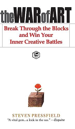 Cover of The War of Art: Break Through the Blocks and Win Your Inner Creative Battles