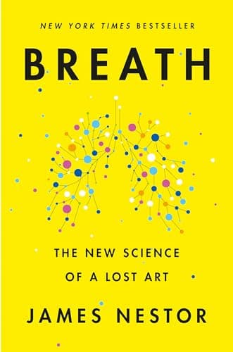 Cover of Breath: The New Science of a Lost Art