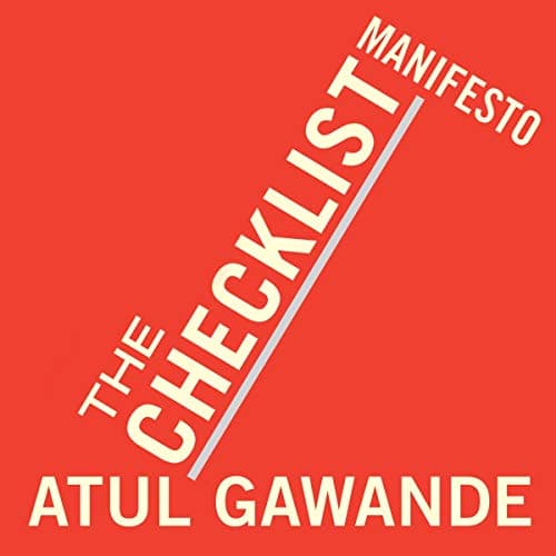 Cover of The Checklist Manifesto: How to Get Things Right