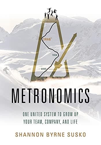 Cover of Metronomics: One United System to Grow Up Your Team, Company, and Life