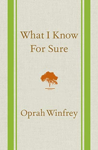 Cover of What I Know For Sure