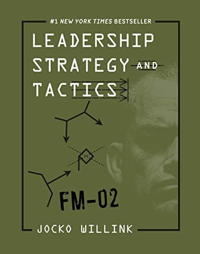 Cover of Leadership Strategy and Tactics: Field Manual