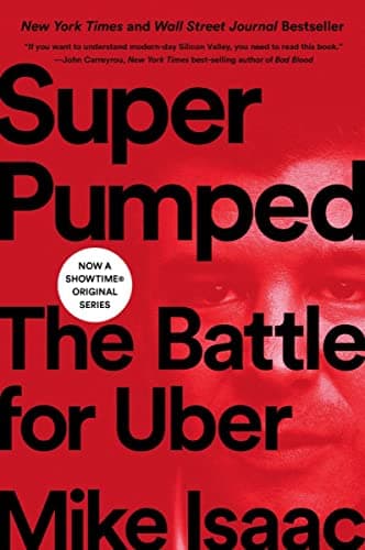 Cover of Super Pumped: The Battle for Uber