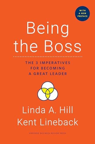 Cover of Being the Boss, with a New Preface: The 3 Imperatives for Becoming a Great Leader