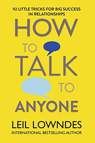 Cover of How to Talk to Anyone: 92 Little Tricks for Big Success in Relationships Paperback