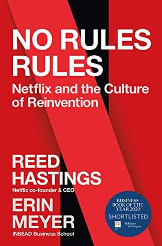 Cover of No Rules Rules: Netflix and the Culture of Reinvention