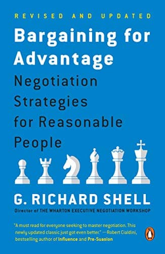 Cover of Bargaining for Advantage: Negotiation Strategies for Reasonable People
