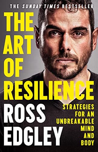 Cover of The Art of Resilience: Strategies for an Unbreakable Mind and Body