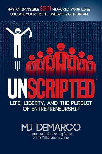 Cover of UNSCRIPTED: Life, Liberty, and the Pursuit of Entrepreneurship