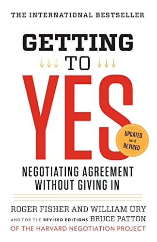 Cover of Getting to Yes: Negotiating Agreement Without Giving In