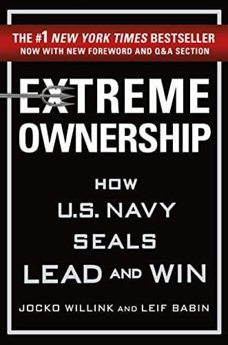 Cover of Extreme Ownership: How U.S. Navy SEALs Lead and Win (Extreme Ownership Series Book 1)