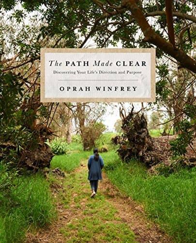 Cover of The Path Made Clear: Discovering Your Life's Direction and Purpose