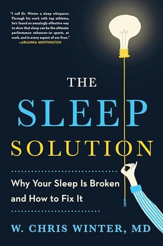 Cover of The Sleep Solution: Why Your Sleep is Broken and How to Fix It