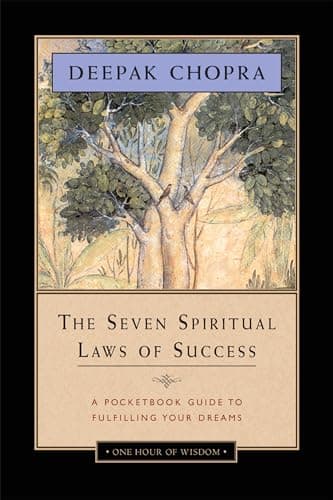 Cover of The Seven Spiritual Laws of Success: A Pocketbook Guide to Fulfilling Your Dreams (One Hour of Wisdom)