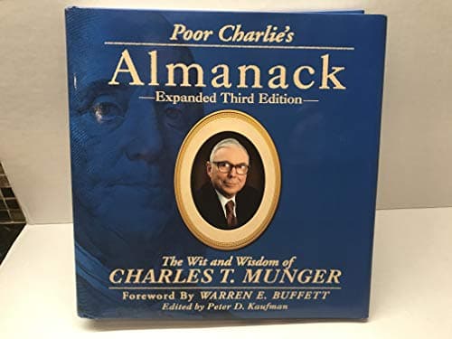 Cover of Poor Charlie's Almanack: The Wit and Wisdom of Charles T. Munger, Expanded Third Edition