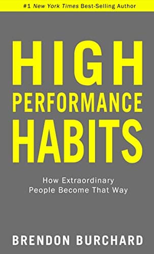 Cover of High Performance Habits: How Extraordinary People Become That Way