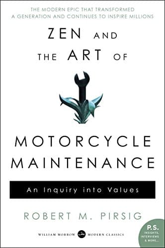Cover of Zen and the Art of Motorcycle Maintenance: An Inquiry Into Values