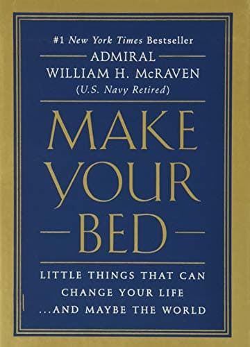 Cover of Make Your Bed: Little Things That Can Change Your Life...And Maybe the World