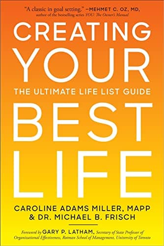 Cover of Creating Your Best Life: The Ultimate Life List Guide
