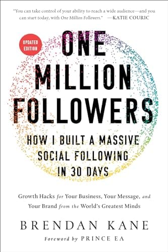 Cover of One Million Followers, Updated Edition: How I Built a Massive Social Following in 30 Days