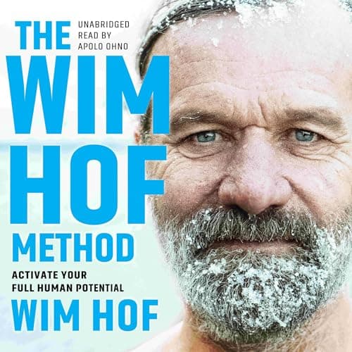 Cover of The Wim Hof Method: Activate Your Full Human Potential