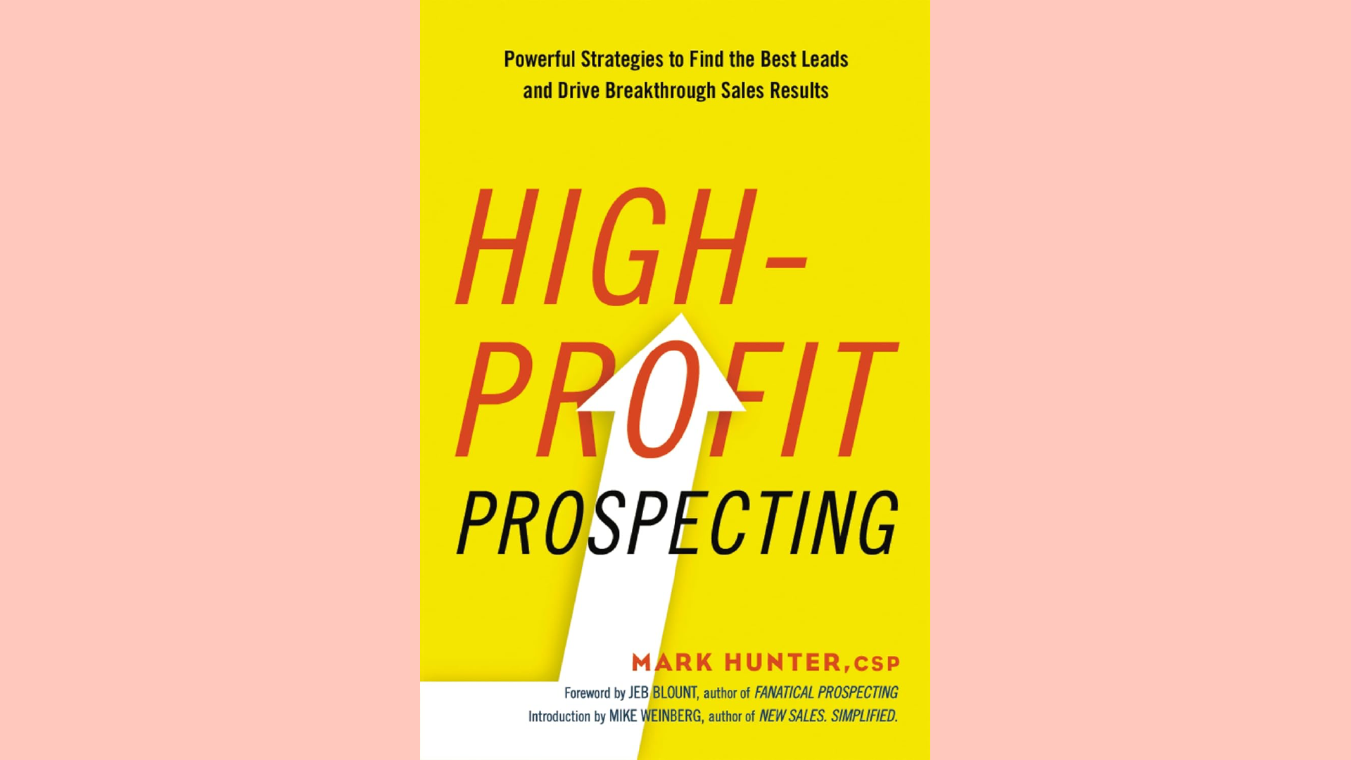 Summary: High Profit Prospecting by Mark Hunter