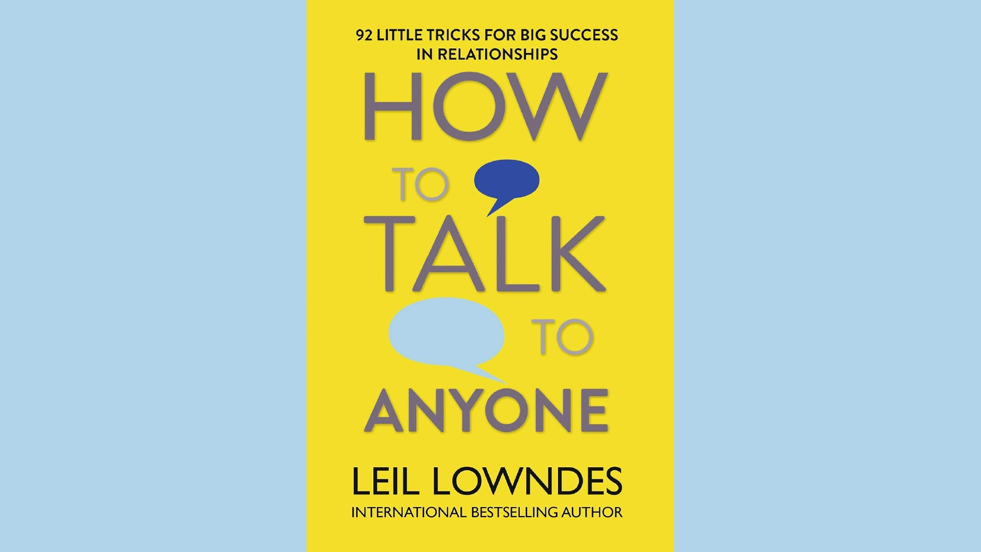 Summary: How to Talk to Anyone by Leil Lowndes