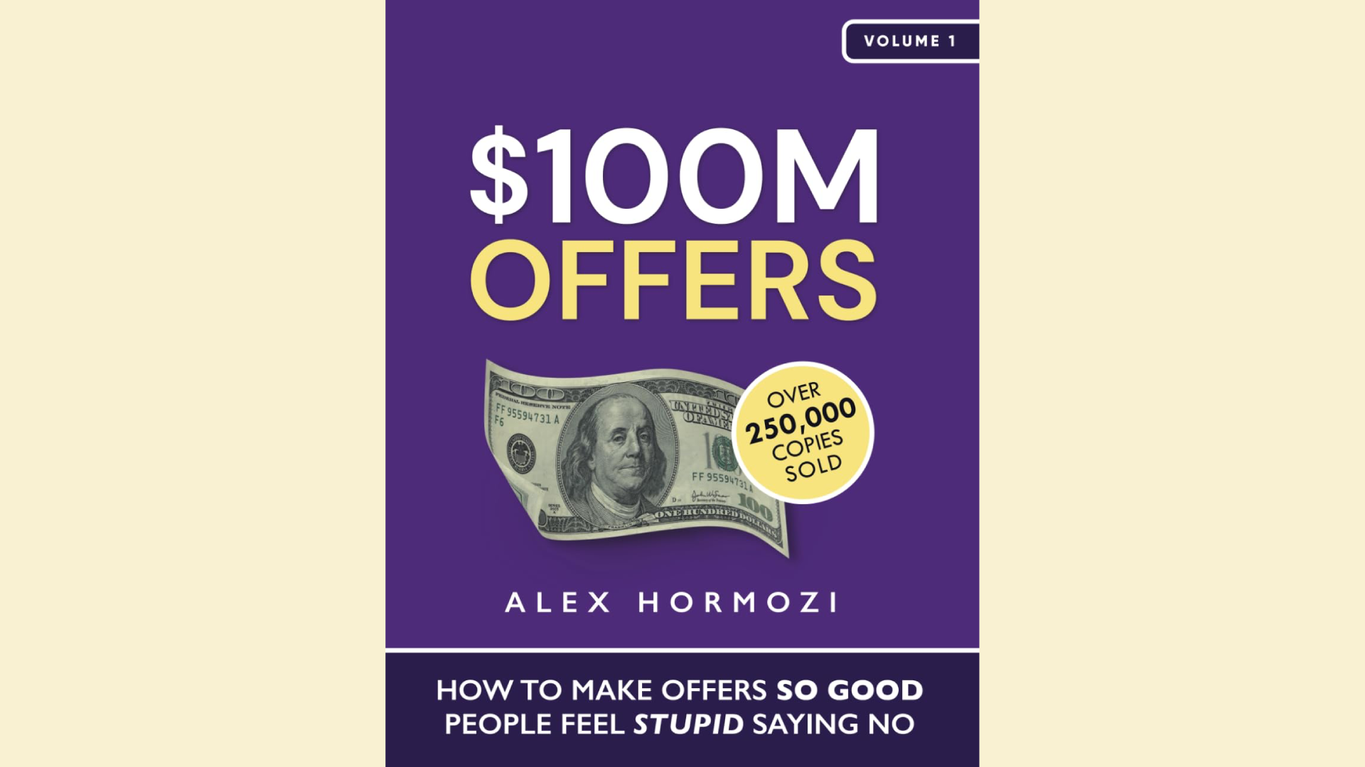 Summary: Hundred Million Dollar Offers by Alex Hormozi
