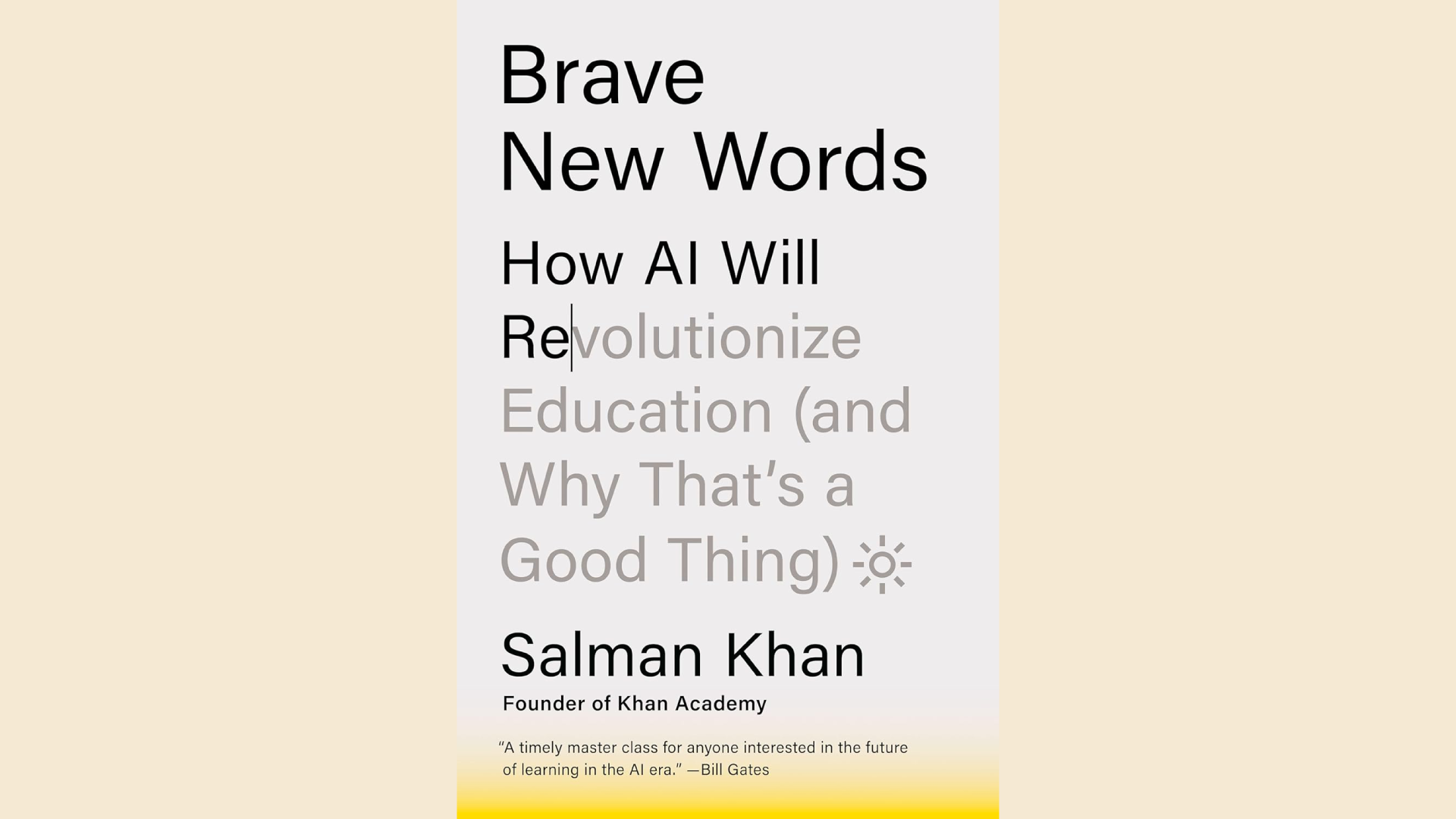 Summary: Brave New Words by Sal Khan