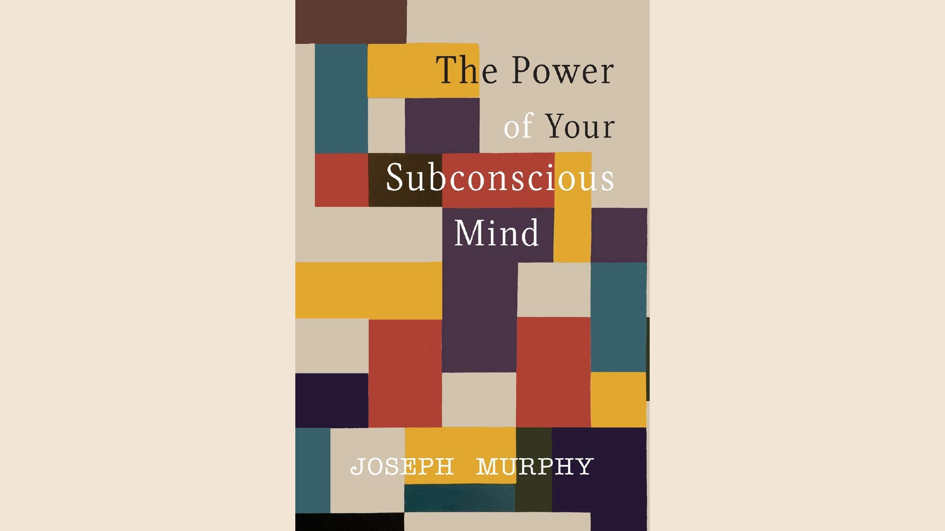 Summary: The Power of Your Subconscious Mind by Joseph Murphy