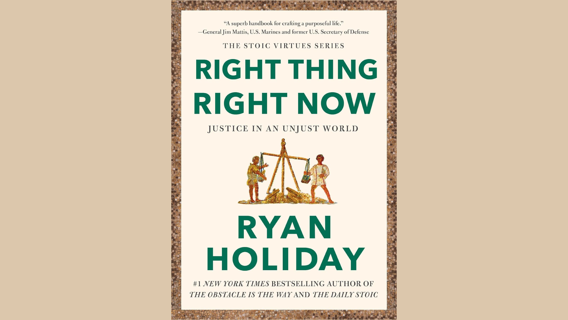 Summary: Right Thing, Right Now by Ryan Holiday