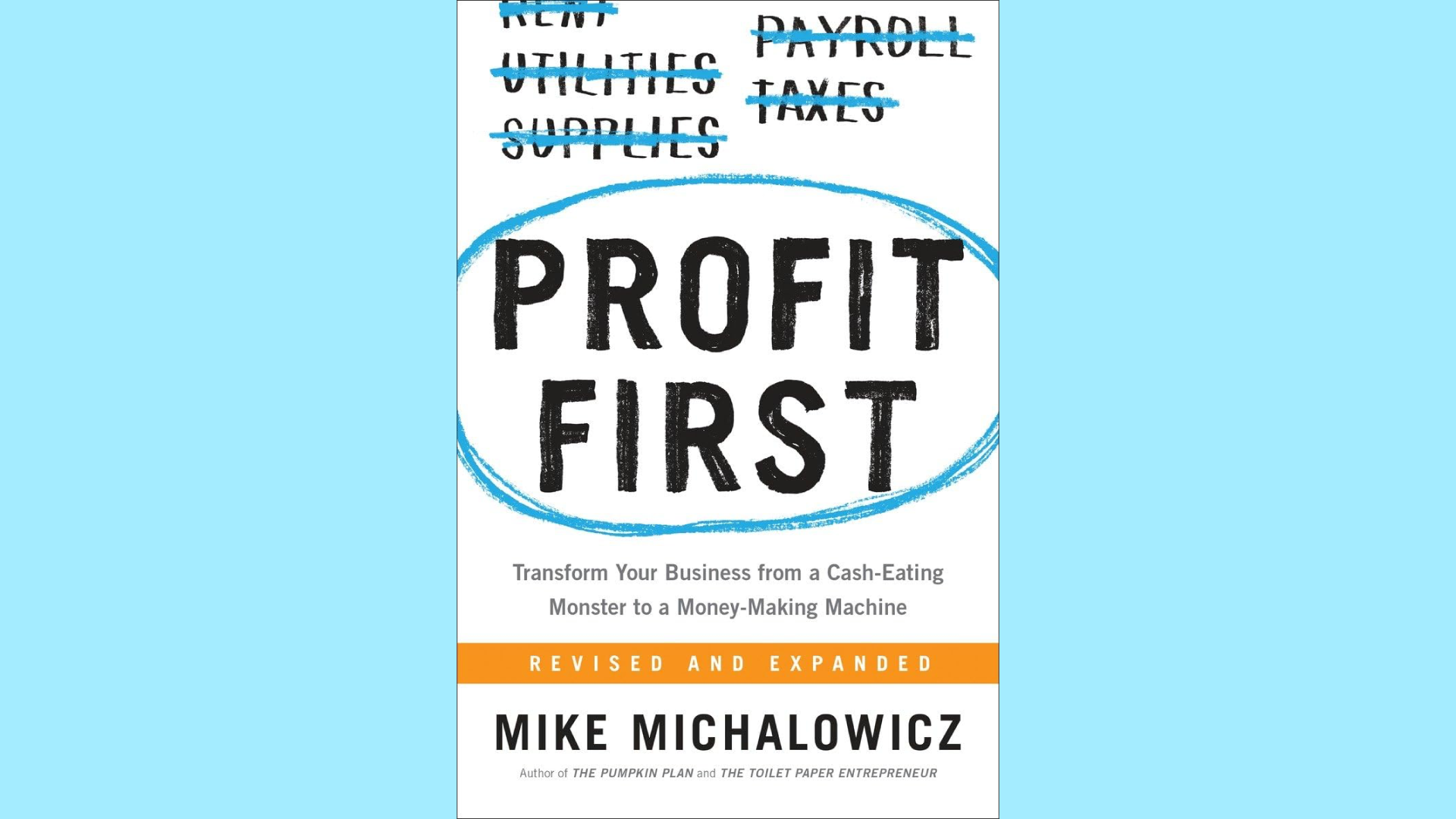 Summary: Profit First by Mike Michalowicz