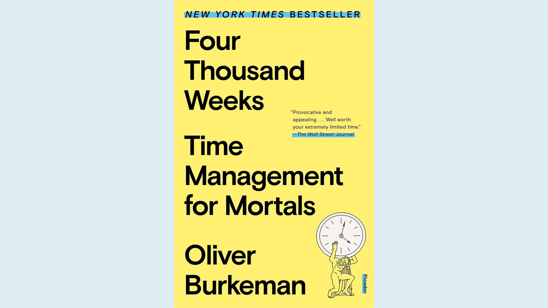 Summary: Four Thousand Weeks by Oliver Burkeman