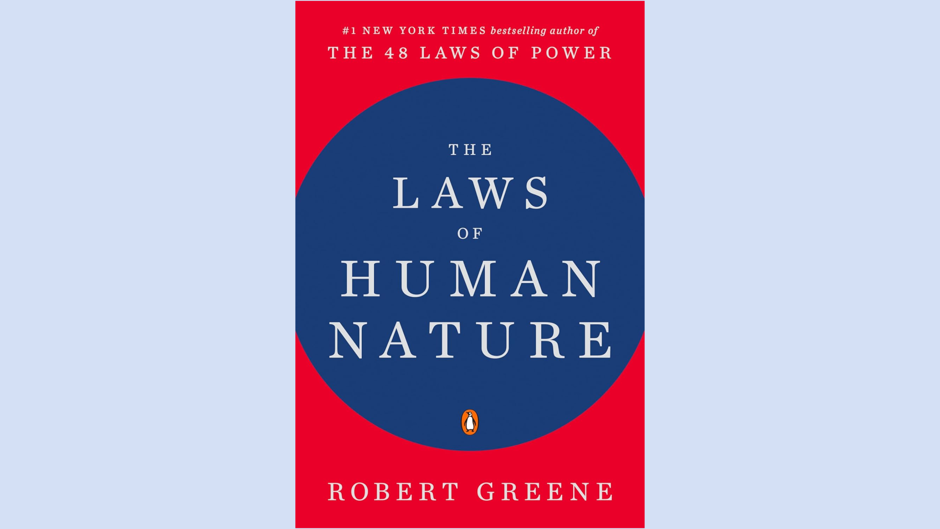 Summary: The Laws of Human Nature by Robert Greene