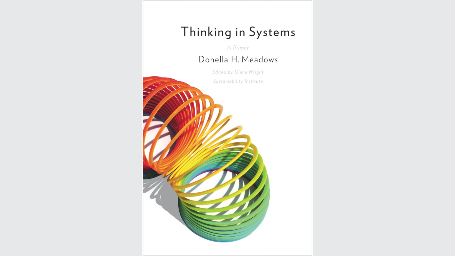 Summary: Thinking in Systems by Donella Meadows