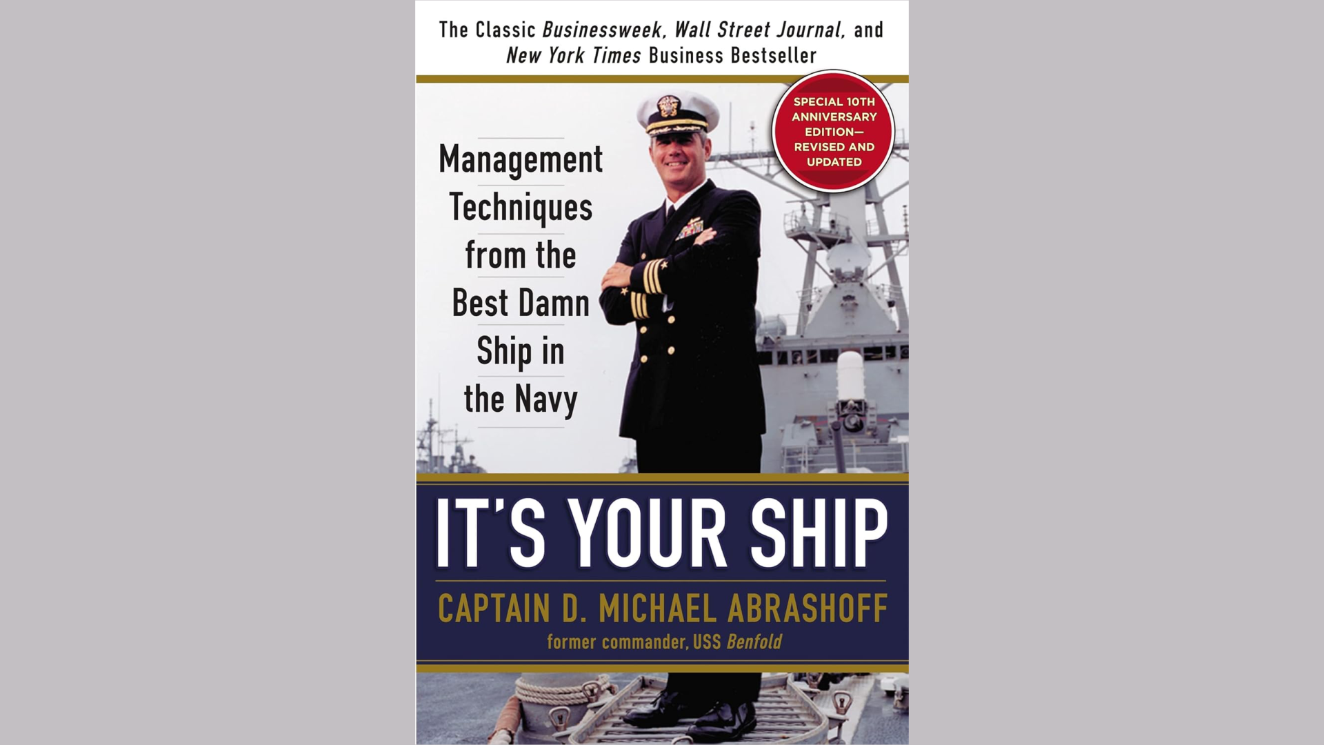 Summary: It’s Your Ship by Captain D. Michael Abrashoff