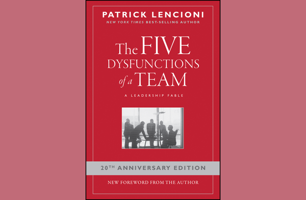 New Episode Alert: Overcoming Team Challenges with "The Five Dysfunctions of a Team" by Patrick M. Lencioni